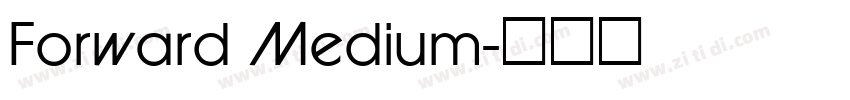 Forward Medium字体转换